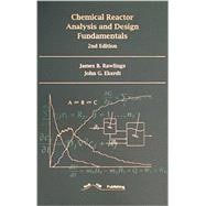 Chemical Reactor Analysis and Design Fundamentals 9780975937723