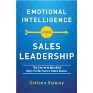 Emotional Intelligence for Sales Leadership 9781400217724