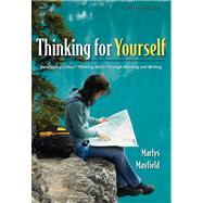 Thinking for Yourself Developing Critical Thinking Skills Through Reading and Writing 9781413017724