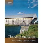 The American Nation A History of the United States, Volume 1 Plus NEW MyHistoryLab with eText -- Access Card Package 9780205207725