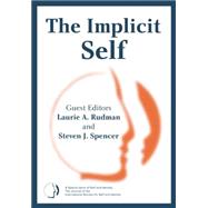 The Implicit Self: A Special Issue of Self and Identity 9781138877726