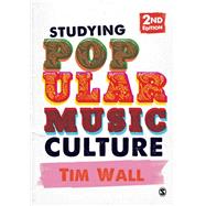 Studying Popular Music Culture 9781446207727