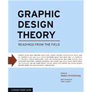 Graphic Design Theory : Readings from the Field 9781568987729