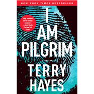 I Am Pilgrim A Thriller 9781439177730