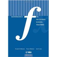 Mathematics for Secondary School Teachers 9780883857731