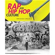 Rap and Hip Hop Culture 9780199987733