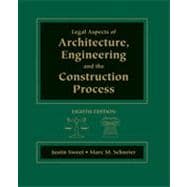 Legal Aspects of Architecture, Engineering & the Construction Process, 8th Edition 9781133377733