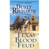 Texas Blood Feud 9780786037735