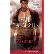 A Tale of Two Vampires A Dark Ones Novel 9780451237736