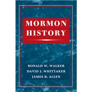 Mormon History 9780252077739