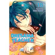 Oresama Teacher , Vol. 18 9781421577739