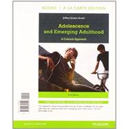 Adolescence and Emerging Adulthood, Books a la Carte Plus NEW MyPsychLab wtih Pearson eText -- Access Card Packge 9780205987740