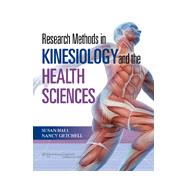 Research Methods in Kinesiology and the Health Sciences 9780781797740