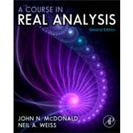 A Course in Real Analysis 9780123877741
