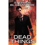 Dead Things