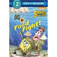 Food Fight! (SpongeBob SquarePants) 9780385387743