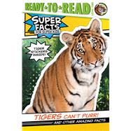 Tigers Can't Purr! 9781534467743
