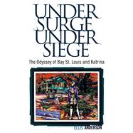 Under Surge, Under Siege 9781496807748