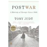 Postwar : A History of Europe since 1945 9780143037750