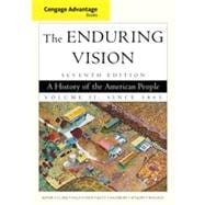 Cengage Advantage Books: The Enduring Vision, Volume II, 7th Edition 9781133337751