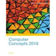 New Perspectives on Computer Concepts 2016, Introductory 9781305387751