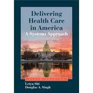 Delivering Health Care in America 9781284037753