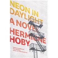 Neon in Daylight 9781936787753