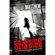 Seis dias / The Directive 9788499187754