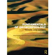 Fundamentals of Geomorphology 9780415567756