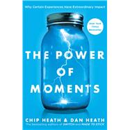 The Power of Moments 9781501147760