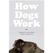 How Dogs Work 9780226637761