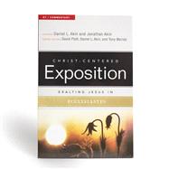 Exalting Jesus in Ecclesiastes 9780805497762