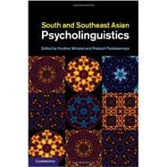 South and Southeast Asian Psycholinguistics 9781107017764