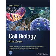 Cell Biology A Short Course