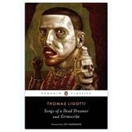 Songs of a Dead Dreamer and Grimscribe 9780143107767