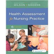 Health Assessment for Nursing Practice 9780323377768
