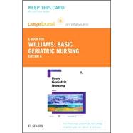 Basic Geriatric Nursing, Pageburst E-book on Vitalsource 9780323187770