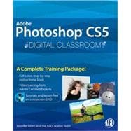 Photoshop CS5 Digital Classroom, (Book and Video Training) 9780470607770
