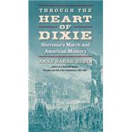 Through the Heart of Dixie 9781469617770