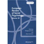 European Review of Social Psychology: Volume 18 9781138877771