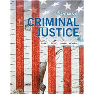 Essentials of Criminal Justice 9781337557771