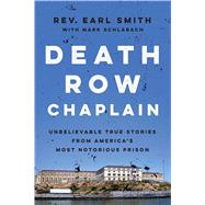 Untitled Unbelievable True Stories from the Chaplain of San Quentin Prison 9781476777771
