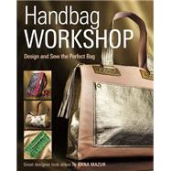 Handbag Workshop 9781621137771