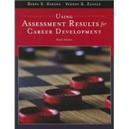 Using Assessment Results for Career Development 9781305397774