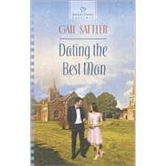 Dating the Best Man 9780373487776