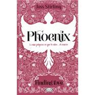 Phoenix / Stealing Phoenix: Lo M s Peligroso Es Que Te Roben El Coraz¢n / Catch a Thief and Lose Your Heart 9789876127776