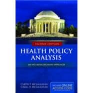 Health Policy Analysis: An Interdisciplinary Approach 9781284037777