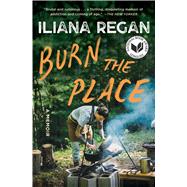 Burn the Place 9781982157777