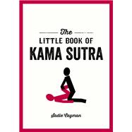 The Little Book of Kama Sutra 9781849537780