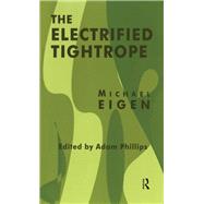 The Electrified Tightrope 9780367327781